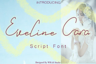 Eveline Cara: A Handwritten Font for Makers