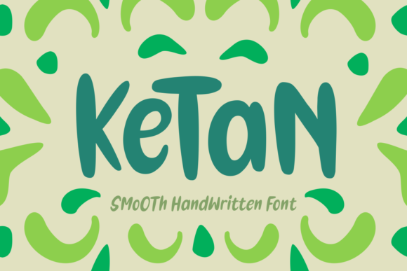 Ketan: A Handwritten Font for Modern Branding