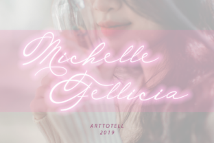 Michelle Fellicia: The Elegant Script Font for Small Business