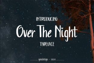 Over the Night: A Handwritten Font for Sweet Branding