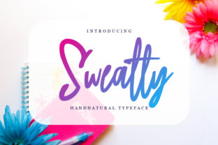 Sweatty: The Handwritten Typeface for Bold Marketing